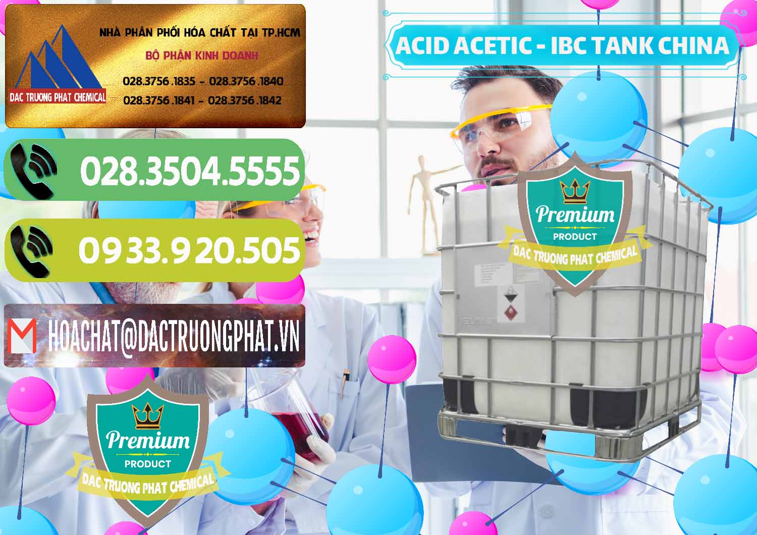 Chuyên nhập khẩu & bán Acetic Acid – Axit Acetic Tank Bồn IBC Trung Quốc China - 0443 - Chuyên cung cấp _ kinh doanh hóa chất tại TP.HCM - hoachatmientay.vn