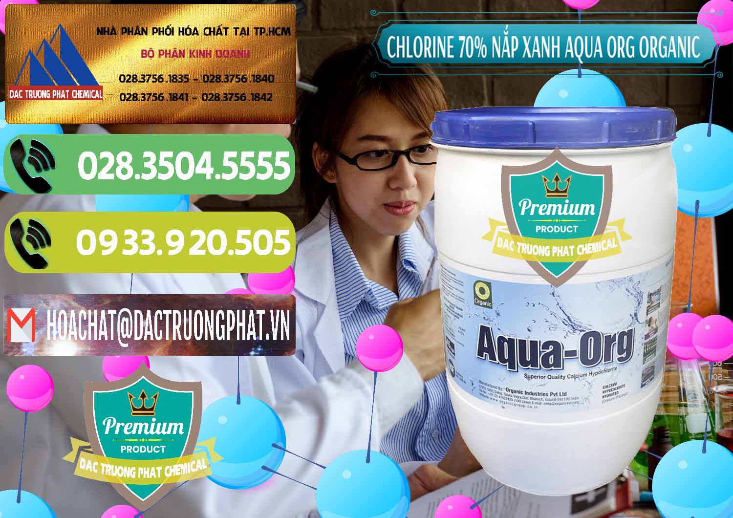 Đơn vị chuyên bán _ cung cấp Chlorine – Clorin 70% Thùng Tròn Nắp Xanh Aqua ORG Organic Ấn Độ India - 0247 - Công ty kinh doanh _ phân phối hóa chất tại TP.HCM - hoachatmientay.vn