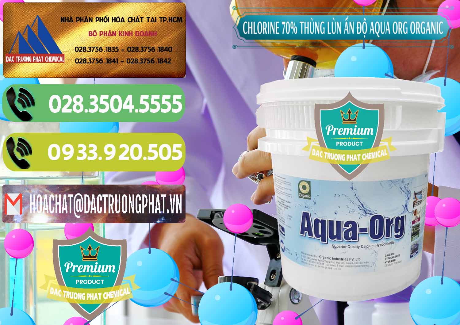 Công ty kinh doanh _ bán Chlorine – Clorin 70% Thùng Lùn Ấn Độ Aqua ORG Organic India - 0212 - Nơi cung cấp _ nhập khẩu hóa chất tại TP.HCM - hoachatmientay.vn