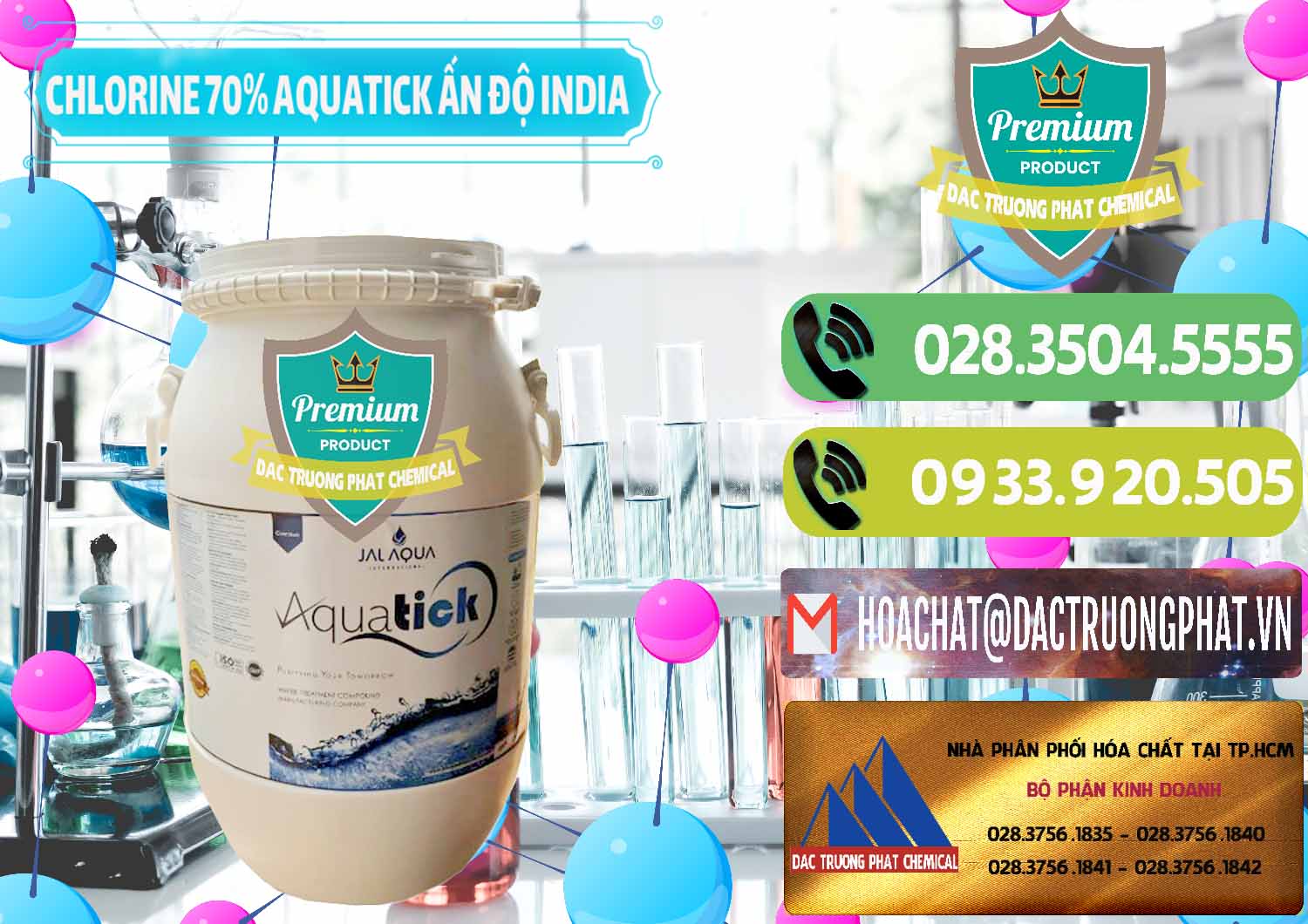 Nơi chuyên bán & cung cấp Chlorine – Clorin 70% Aquatick Jal Aqua Ấn Độ India - 0215 - Cty chuyên cung cấp ( nhập khẩu ) hóa chất tại TP.HCM - hoachatmientay.vn