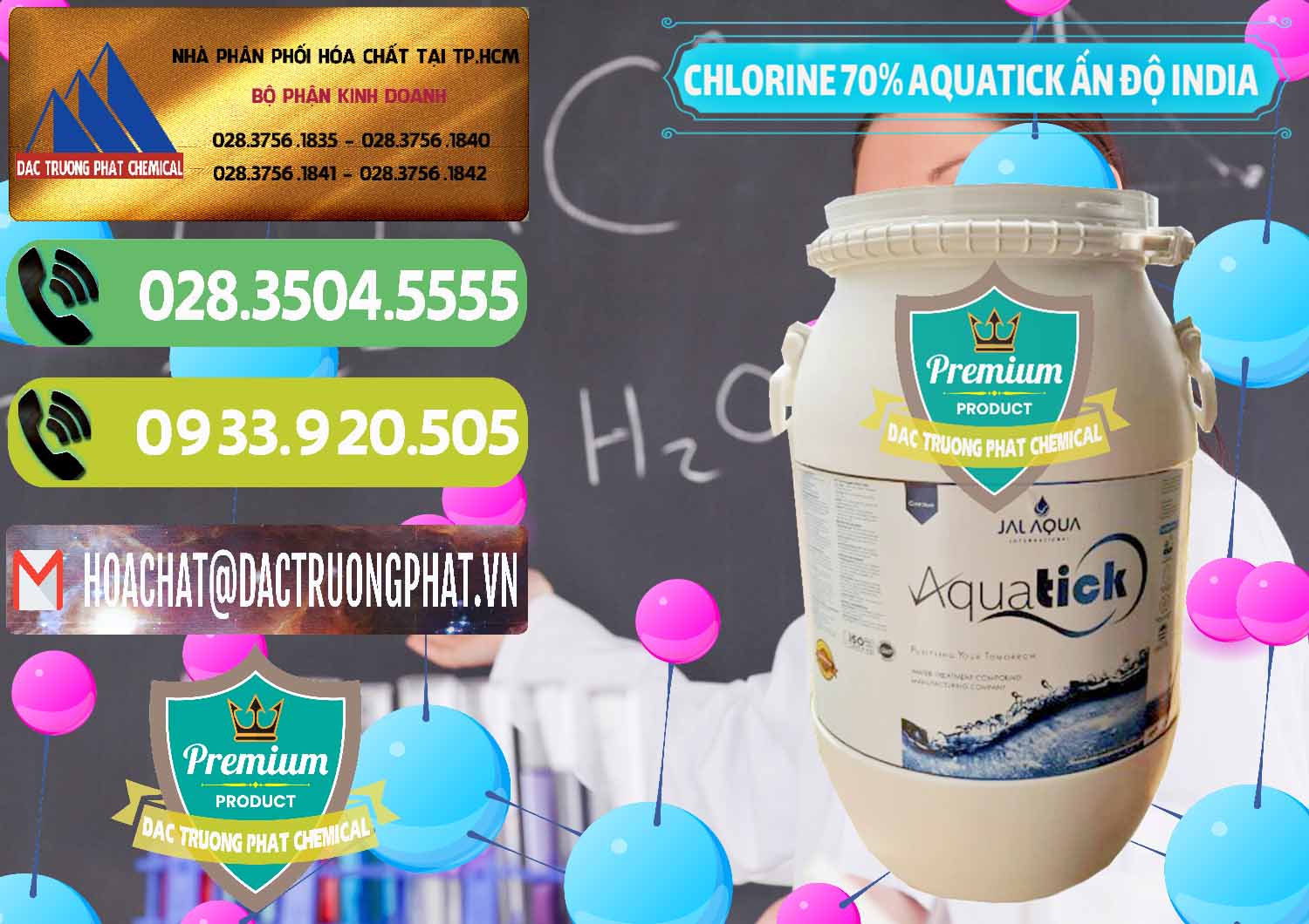 Đơn vị chuyên bán - cung ứng Chlorine – Clorin 70% Aquatick Jal Aqua Ấn Độ India - 0215 - Chuyên cung cấp ( kinh doanh ) hóa chất tại TP.HCM - hoachatmientay.vn