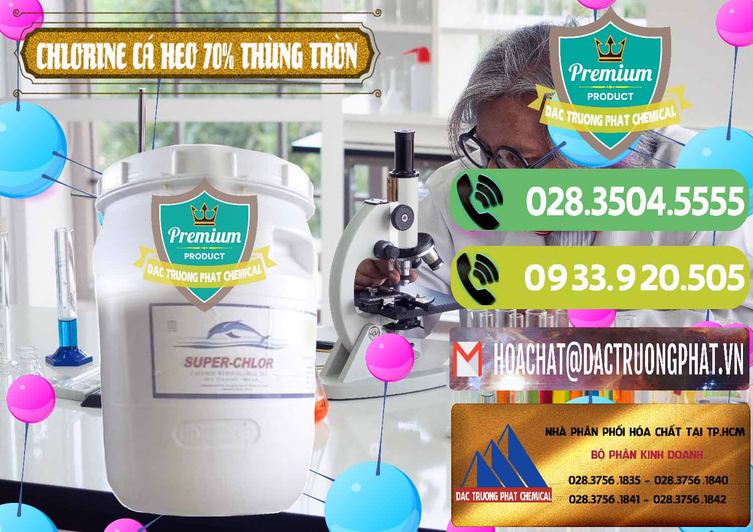 Đơn vị bán ( cung ứng ) Clorin - Chlorine Cá Heo 70% Super Chlor Thùng Tròn Nắp Trắng Trung Quốc China - 0239 - Cty chuyên kinh doanh ( cung cấp ) hóa chất tại TP.HCM - hoachatmientay.vn