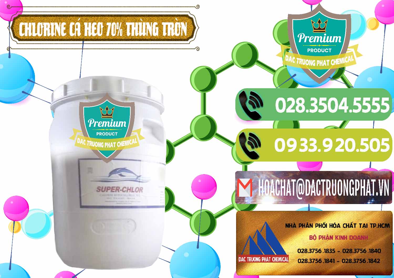 Cty kinh doanh ( bán ) Clorin - Chlorine Cá Heo 70% Super Chlor Thùng Tròn Nắp Trắng Trung Quốc China - 0239 - Công ty chuyên kinh doanh ( cung cấp ) hóa chất tại TP.HCM - hoachatmientay.vn