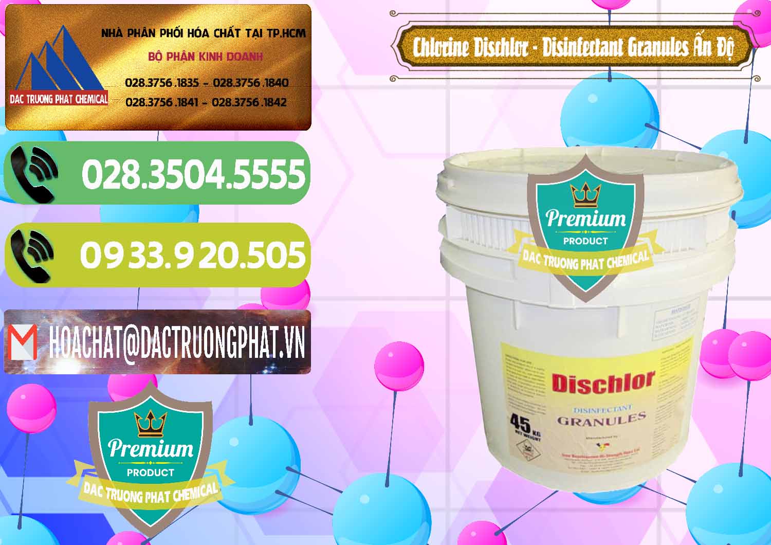 Cty chuyên nhập khẩu _ bán Chlorine – Clorin 70% Dischlor - Disinfectant Granules Ấn Độ India - 0248 - Cung cấp & kinh doanh hóa chất tại TP.HCM - hoachatmientay.vn