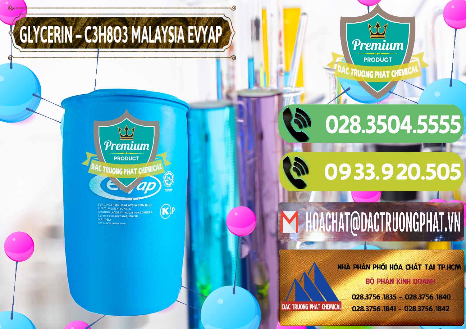Glycerin – C3H8O3 Malaysia Evyap Cty bán ( cung ứng ) Glycerin – C3H8O3 Malaysia Evyap - 0066 - Công ty chuyên cung cấp - kinh doanh hóa chất tại TP.HCM - hoachatmientay.vn