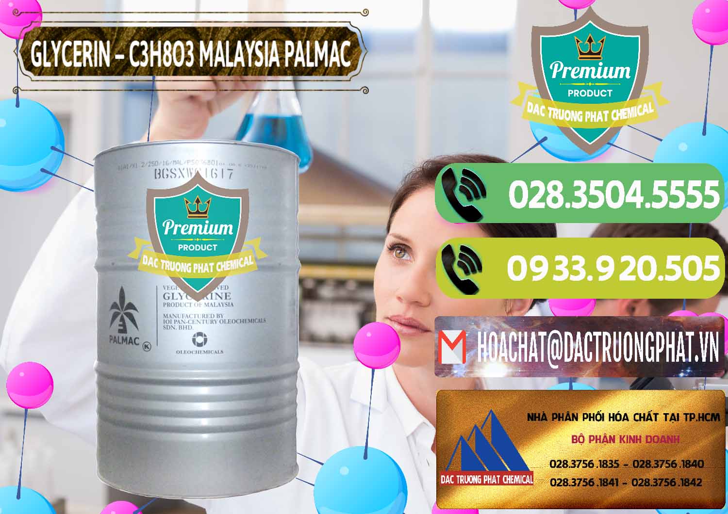 Nơi chuyên cung ứng _ bán Glycerin – C3H8O3 99.7% Malaysia Palmac - 0067 - Cty kinh doanh ( cung cấp ) hóa chất tại TP.HCM - hoachatmientay.vn