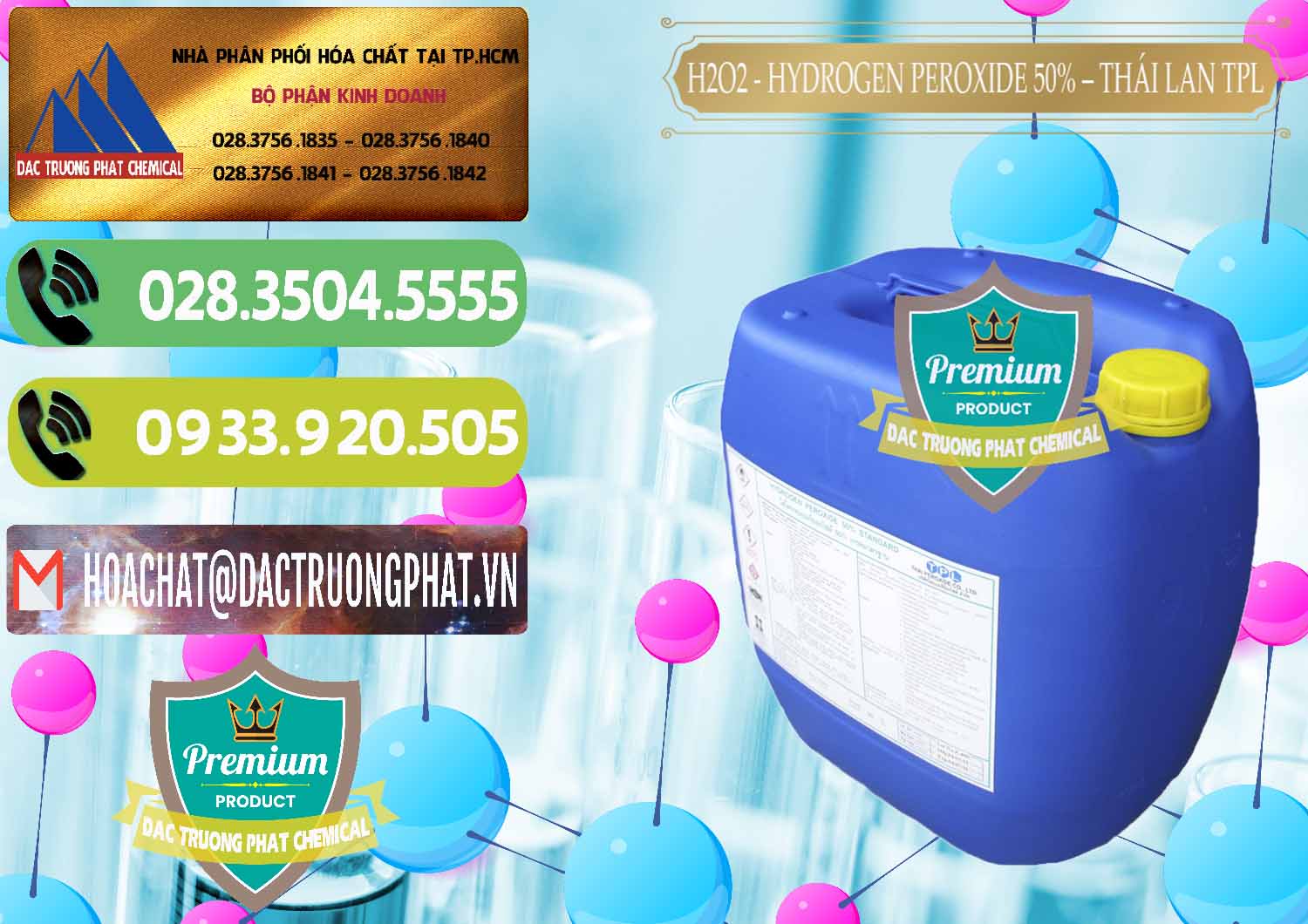 Đơn vị chuyên phân phối > bán hóa chất Nước Hydrogen Peroxide # Hydrogen Peroxide 50% TPL Thái Lan Thailand tại Cần Thơ Nơi chuyên bán _ phân phối H2O2 - Hydrogen Peroxide 50% Thái Lan TPL - 0076 - Đơn vị cung cấp - kinh doanh hóa chất tại TP.HCM - hoachatmientay.vn