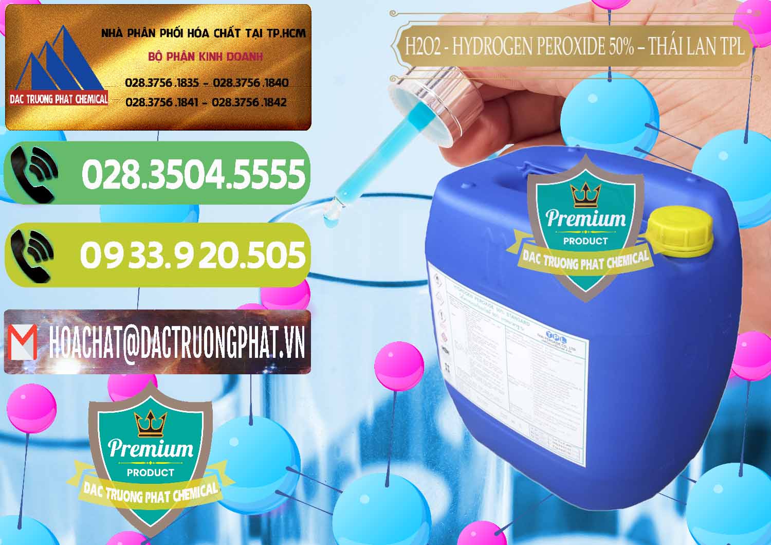 Cty bán \ cung cấp Oxy Già Dạng Lỏng # H2O2 50% TPL Thái Lan Thailand Bán _ cung cấp H2O2 - Hydrogen Peroxide 50% Thái Lan TPL - 0076 - Cty chuyên nhập khẩu & phân phối hóa chất tại TP.HCM - hoachatmientay.vn