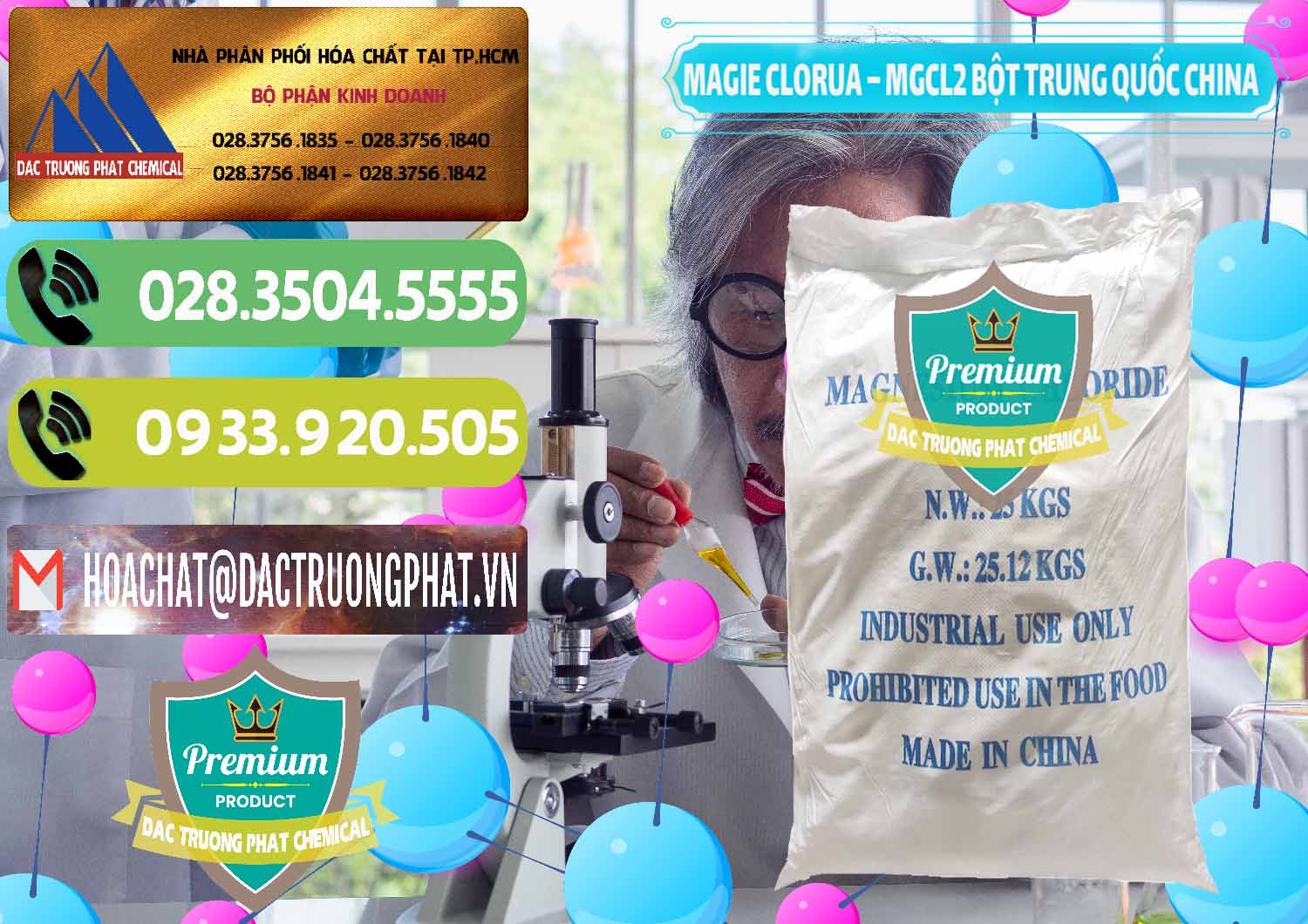 Cty chuyên phân phối _ bán Magie Clorua – MGCL2 96% Dạng Bột Bao Chữ Xanh Trung Quốc China - 0207 - Đơn vị chuyên phân phối - nhập khẩu hóa chất tại TP.HCM - hoachatmientay.vn