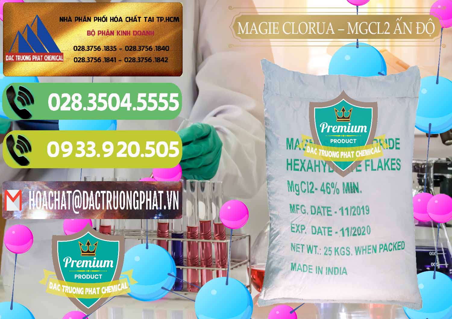 Đơn vị chuyên nhập khẩu - bán Magie Clorua – MGCL2 46% Dạng Vảy Ấn Độ India - 0092 - Nơi nhập khẩu _ cung cấp hóa chất tại TP.HCM - hoachatmientay.vn