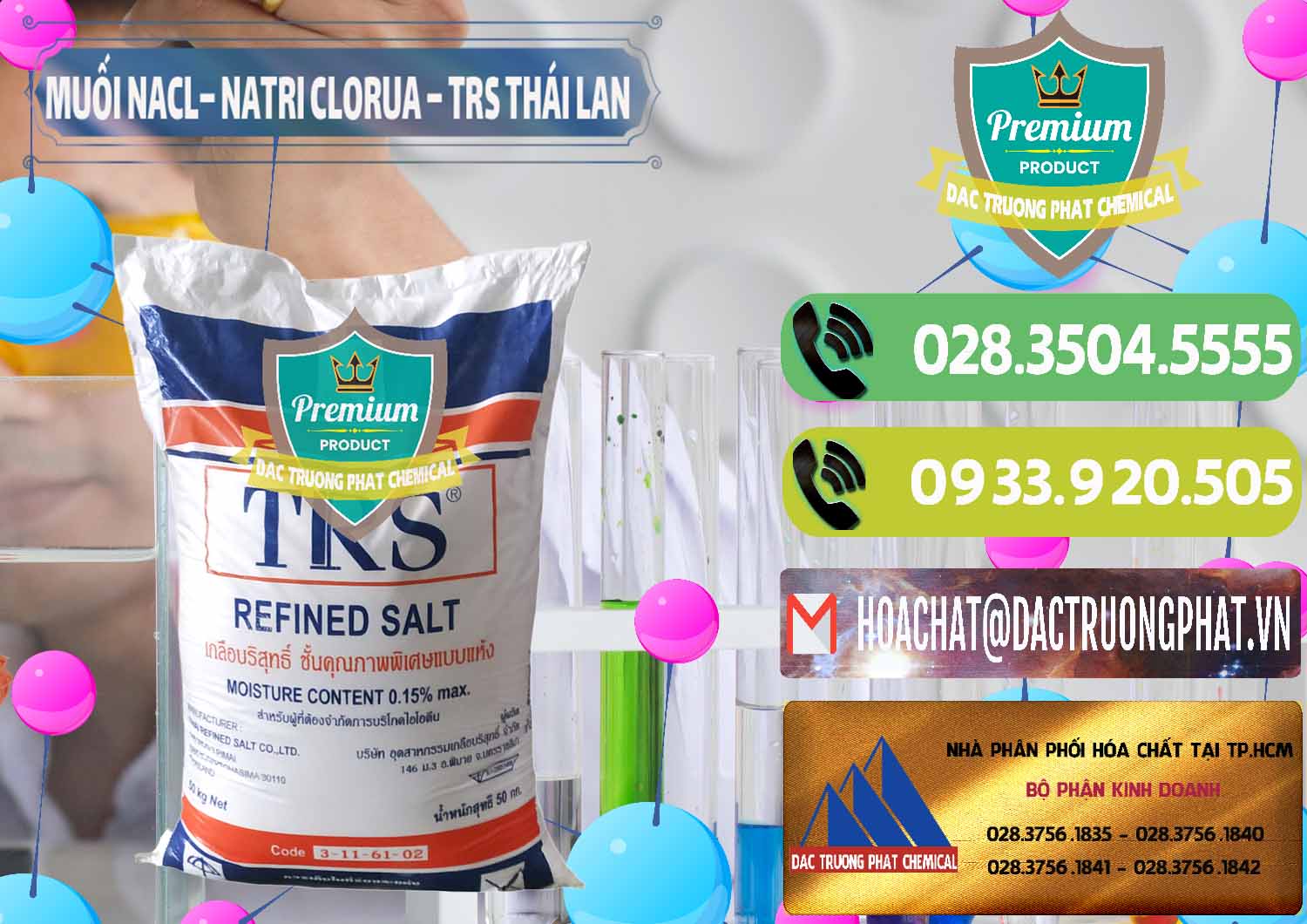 Nhà cung ứng - bán Muối NaCL – Sodium Chloride TRS Thái Lan - 0096 - Nhà cung cấp _ kinh doanh hóa chất tại TP.HCM - hoachatmientay.vn