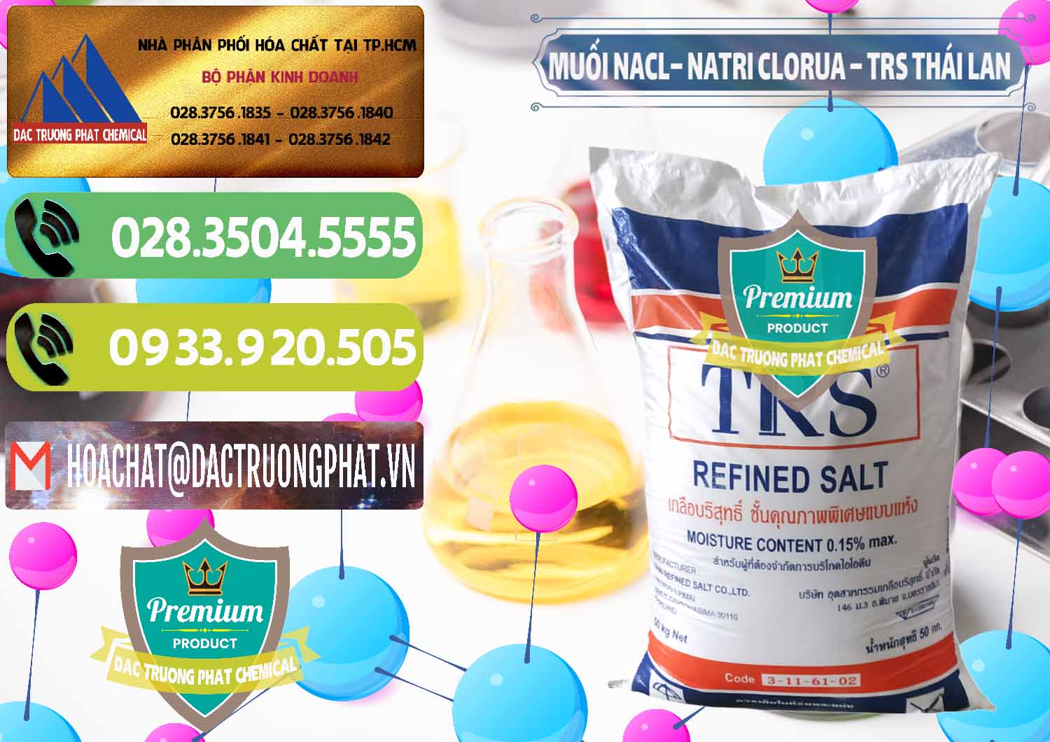 Chuyên phân phối _ bán Muối NaCL – Sodium Chloride TRS Thái Lan - 0096 - Nơi chuyên nhập khẩu & phân phối hóa chất tại TP.HCM - hoachatmientay.vn