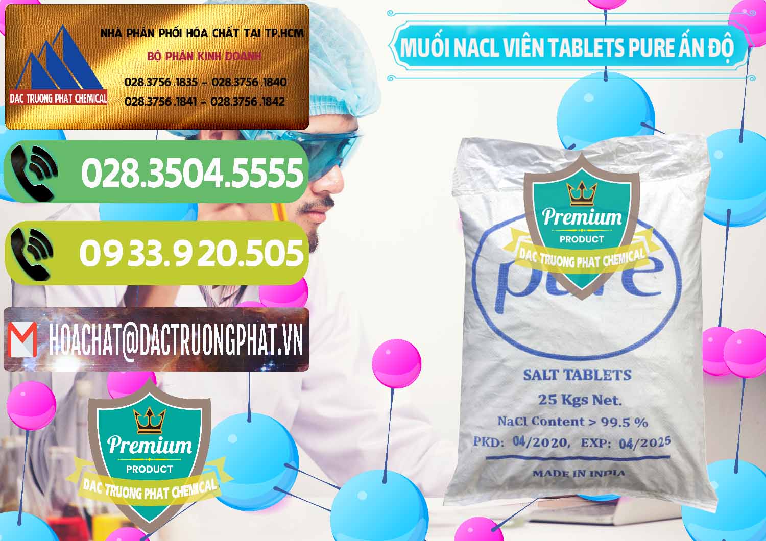 Cty bán và cung cấp Muối NaCL – Sodium Chloride Dạng Viên Tablets Pure Ấn Độ India - 0294 - Đơn vị cung cấp ( nhập khẩu ) hóa chất tại TP.HCM - hoachatmientay.vn