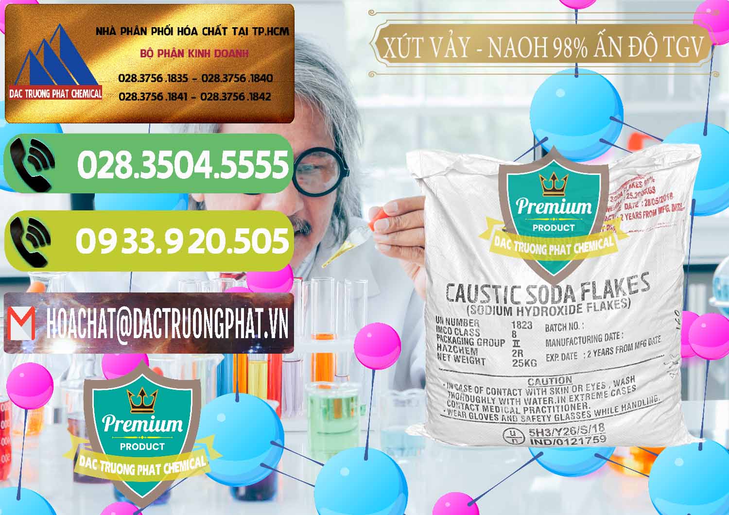 Cty chuyên bán — phân phối Hóa Chất Công Nghiệp NaOH Vảy # Caustic Soda Cty chuyên cung cấp & bán Xút Vảy - NaOH Vảy 98% TGV Ấn Độ India - 0169 - Nhà nhập khẩu và phân phối hóa chất tại TP.HCM - hoachatmientay.vn