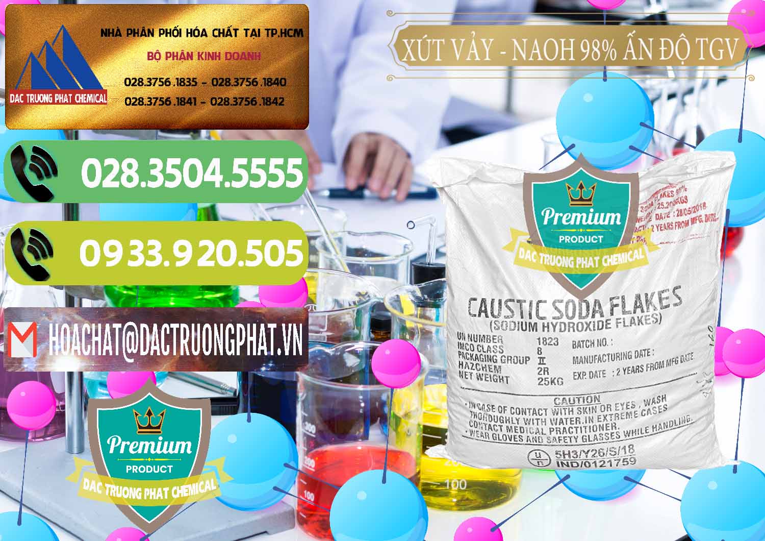 Cty chuyên bán — phân phối Hóa Chất Công Nghiệp NaOH Vảy # Caustic Soda Đơn vị chuyên bán - phân phối Xút Vảy - NaOH Vảy 98% TGV Ấn Độ India - 0169 - Công ty chuyên bán ( phân phối ) hóa chất tại TP.HCM - hoachatmientay.vn