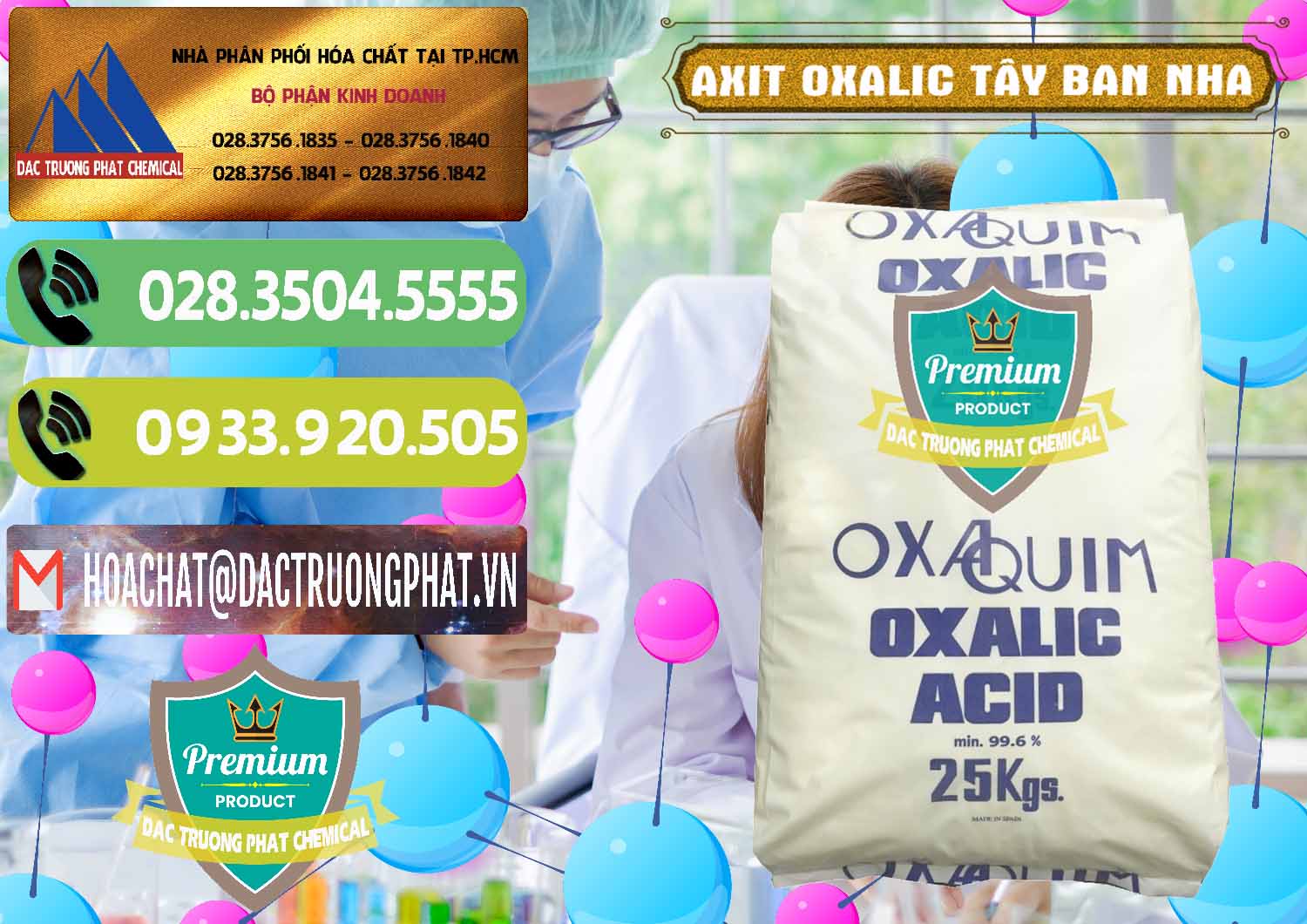 Công ty chuyên nhập khẩu & bán Acid Oxalic – Axit Oxalic 99.6% Tây Ban Nha Spain - 0269 - Cty chuyên phân phối & bán hóa chất tại TP.HCM - hoachatmientay.vn