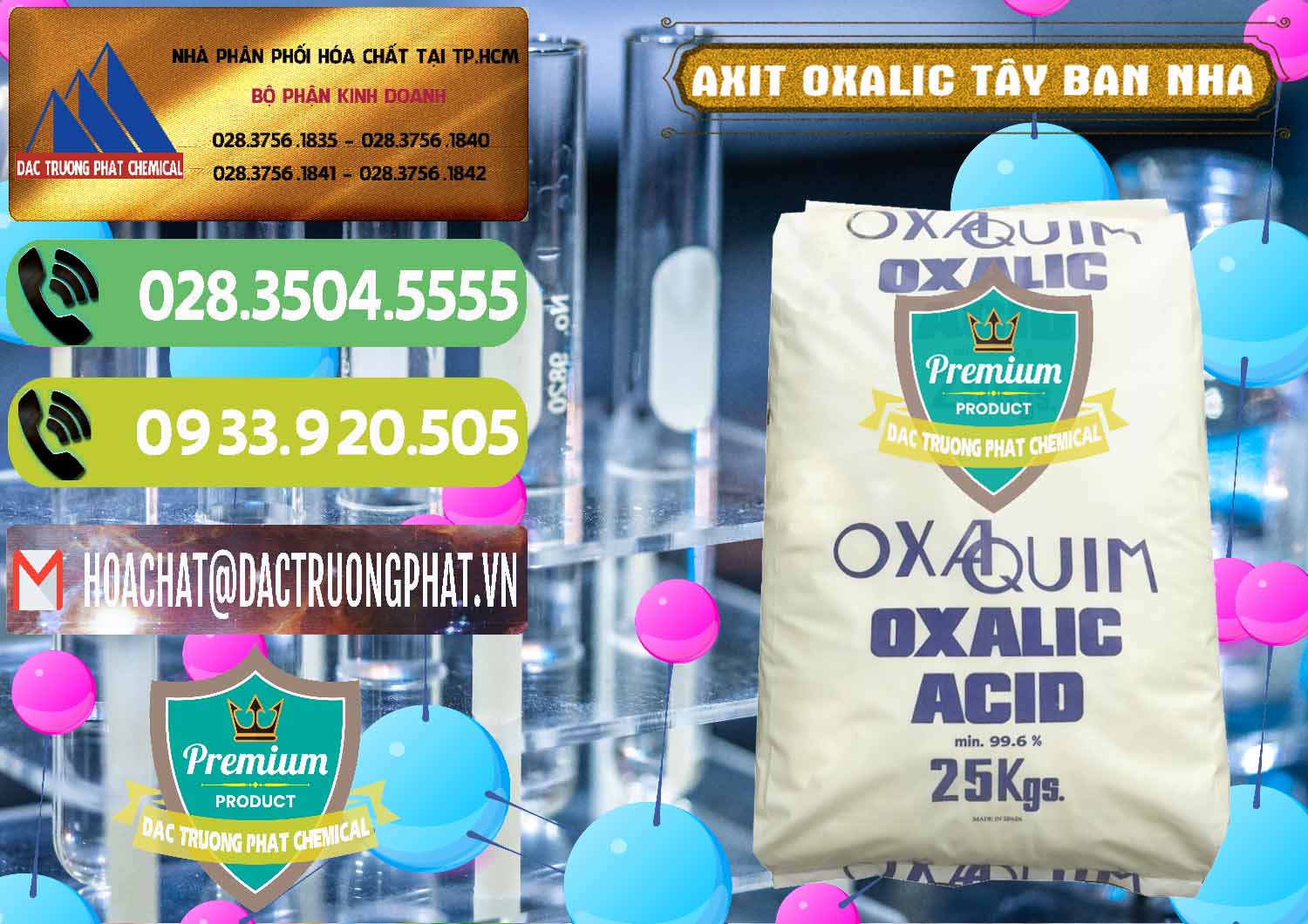 Nhà cung ứng _ bán Acid Oxalic – Axit Oxalic 99.6% Tây Ban Nha Spain - 0269 - Đơn vị chuyên nhập khẩu - cung cấp hóa chất tại TP.HCM - hoachatmientay.vn