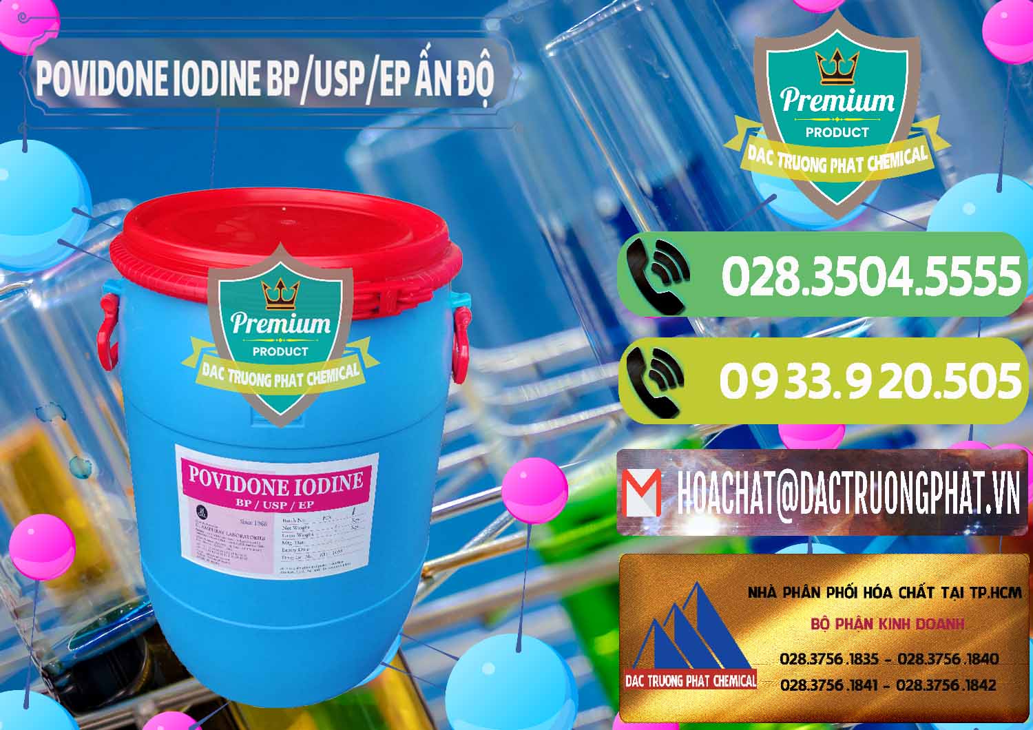 Nơi nhập khẩu ( bán ) Povidone Iodine BP USP EP Ấn Độ India - 0318 - Nhà phân phối và bán hóa chất tại TP.HCM - hoachatmientay.vn