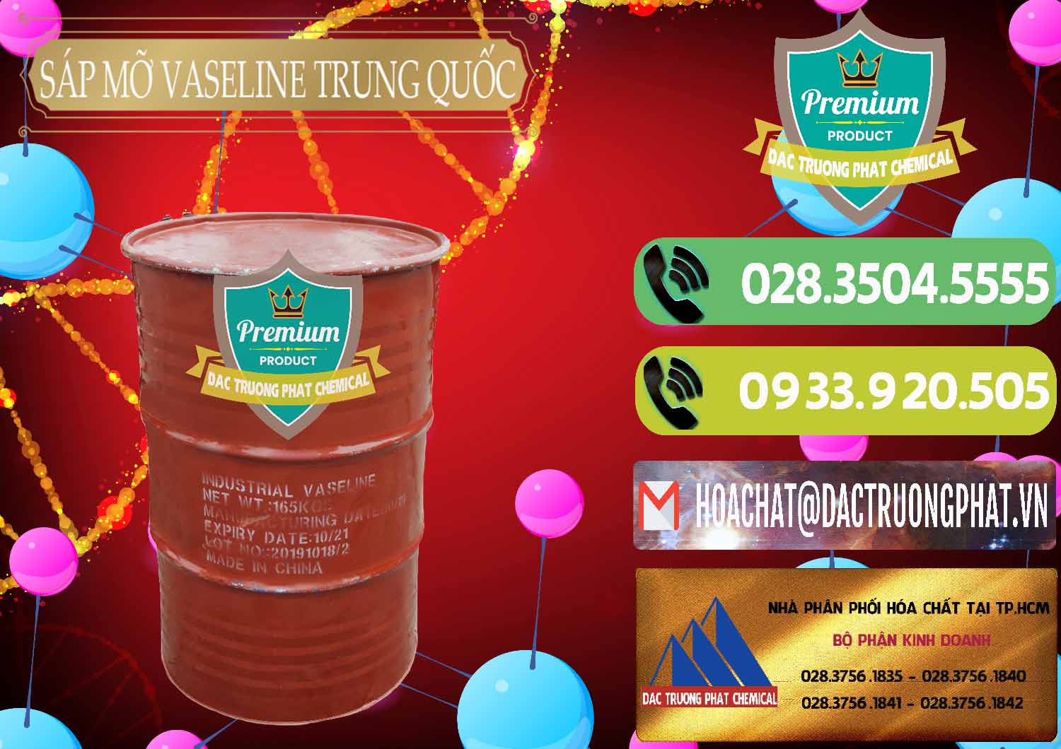 Cty chuyên kinh doanh & bán Sáp Mỡ Vaseline Trung Quốc China - 0122 - Công ty cung cấp - phân phối hóa chất tại TP.HCM - hoachatmientay.vn