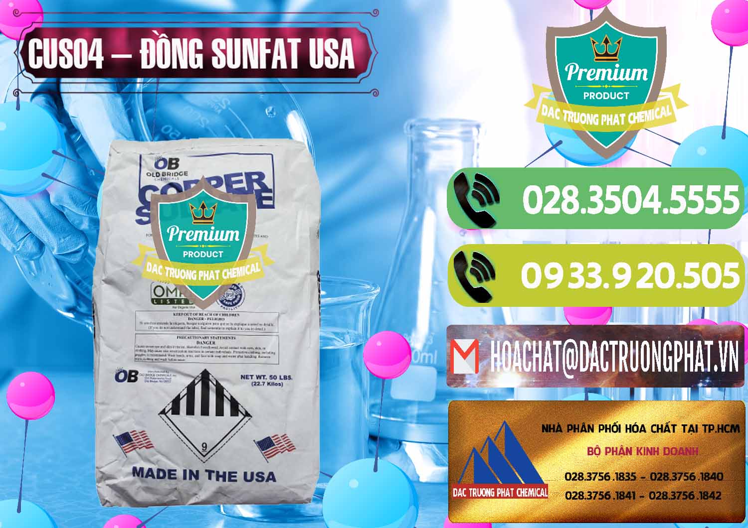 Nơi chuyên bán & phân phối CuSO4 – Đồng Sunfat Mỹ USA - 0479 - Cty chuyên phân phối _ nhập khẩu hóa chất tại TP.HCM - hoachatmientay.vn
