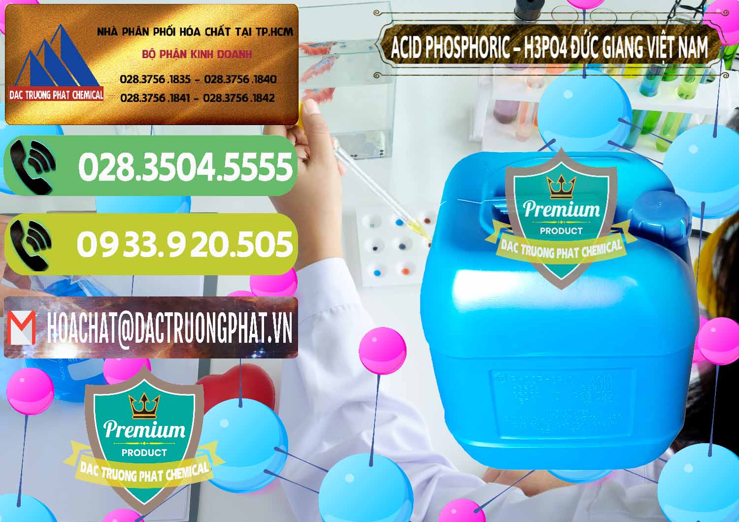 Nhà cung cấp _ bán Axit Phosphoric - Acid Phosphoric H3PO4 85% Đức Giang Việt Nam - 0184 - Phân phối - cung cấp hóa chất tại TP.HCM - hoachatmientay.vn