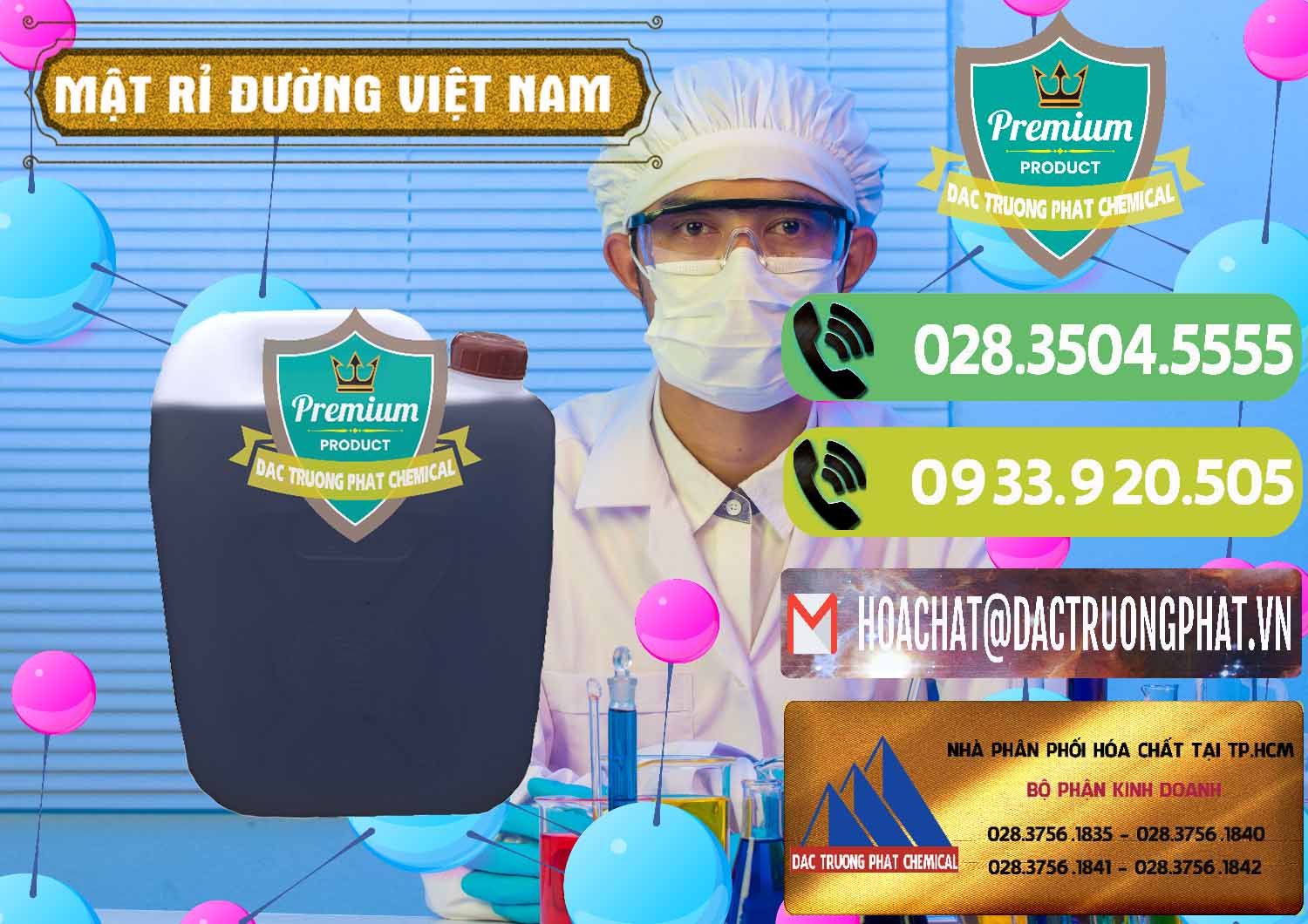 Cung cấp ( phân phối ) Mật Rỉ Đường Việt Nam - 0306 - Công ty kinh doanh - phân phối hóa chất tại TP.HCM - hoachatmientay.vn